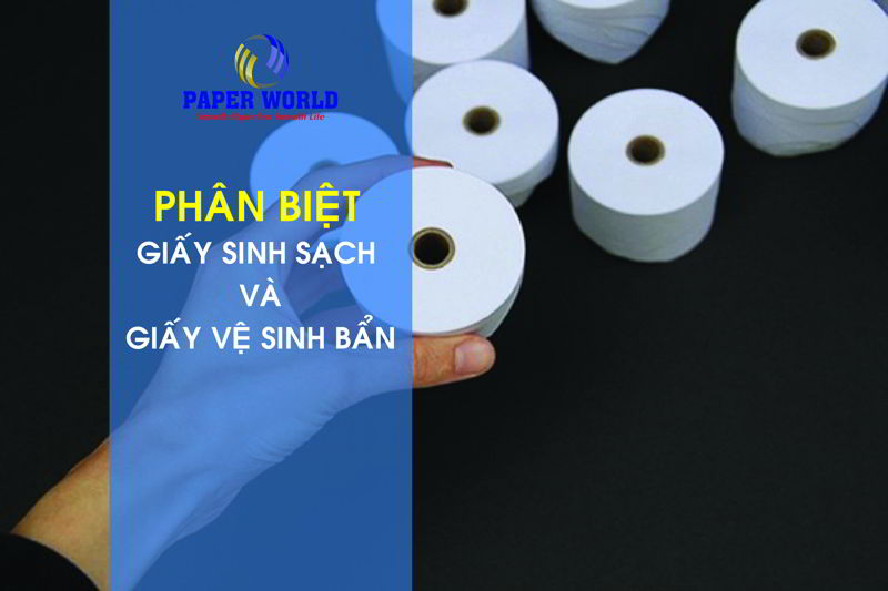 Cách phân biệt giấy vệ sinh sạch và bẩn