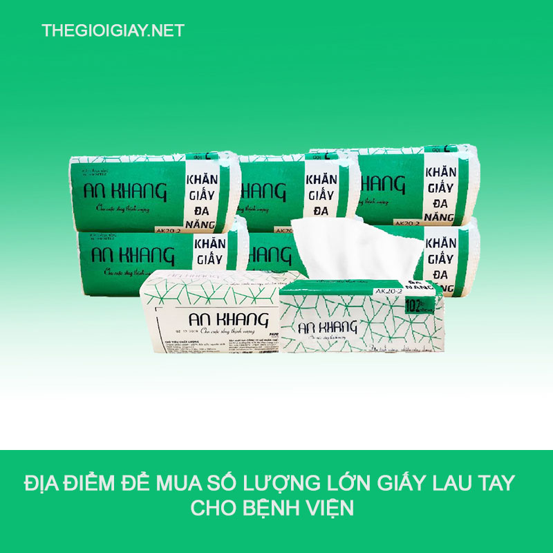 Giấy lau tay cho bệnh viện