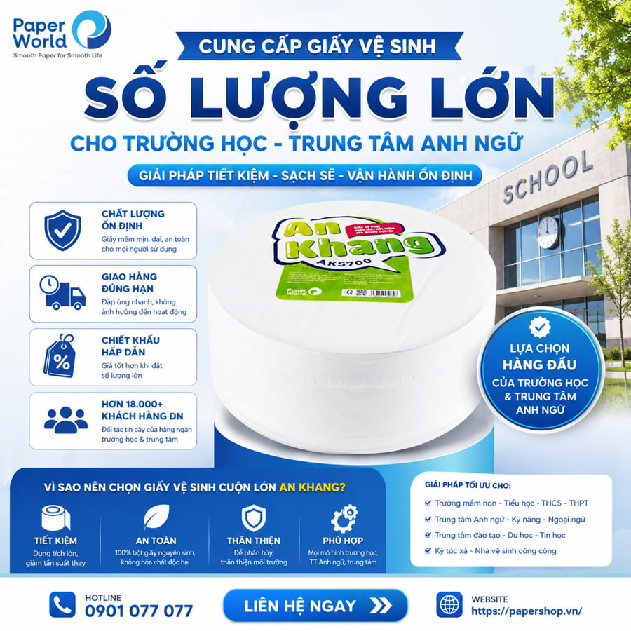 Cung cấp giấy vệ sinh số lượng lớn cho trường học trung tâm anh ngữ uy tín giá sỉ tốt nhất
