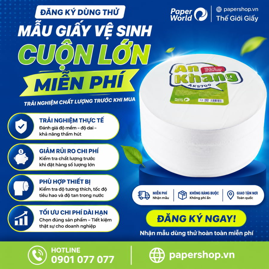 Đăng ký dùng thử mẫu giấy vệ sinh cuộn lớn miễn phí