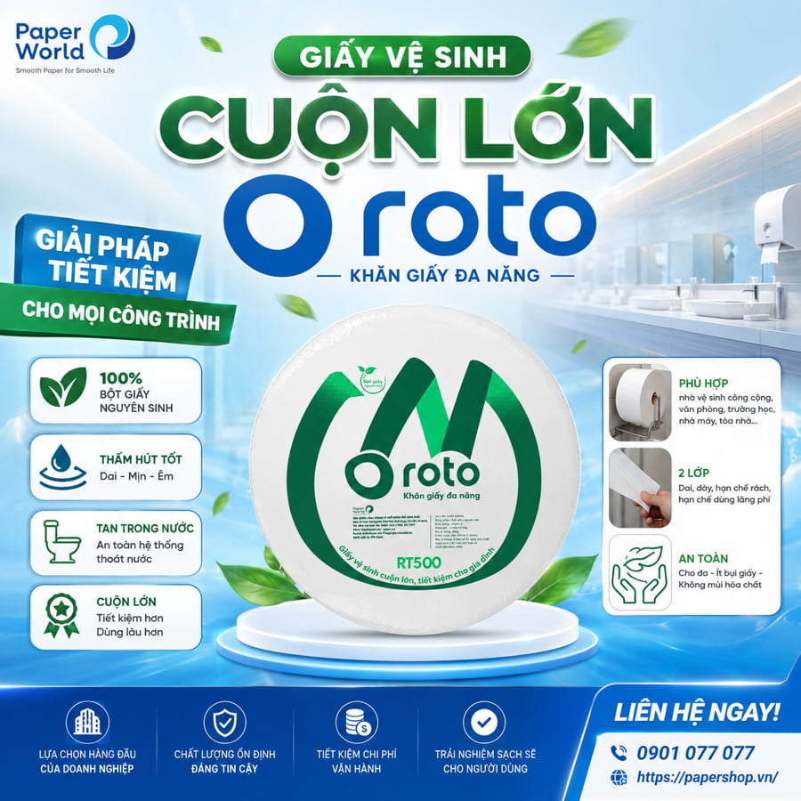 Đánh giá chất lượng giấy vệ sinh cuộn lớn Roto