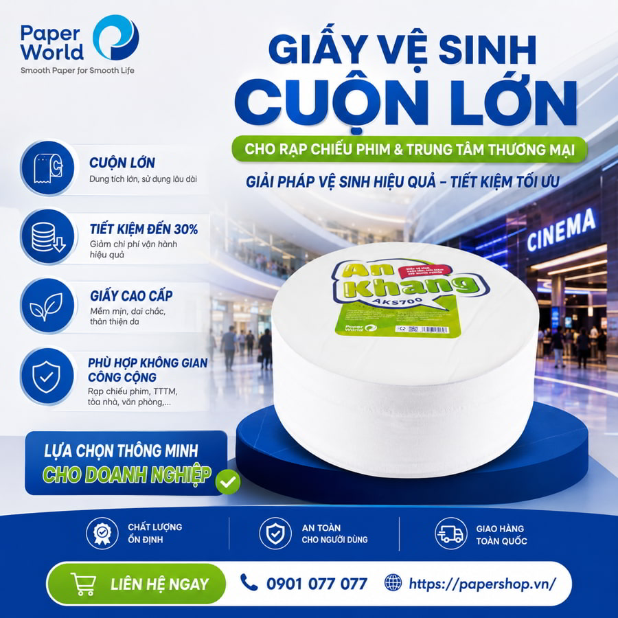 Giấy vệ sinh cuộn lớn cho rạp chiếu phim và trung tâm thương mại