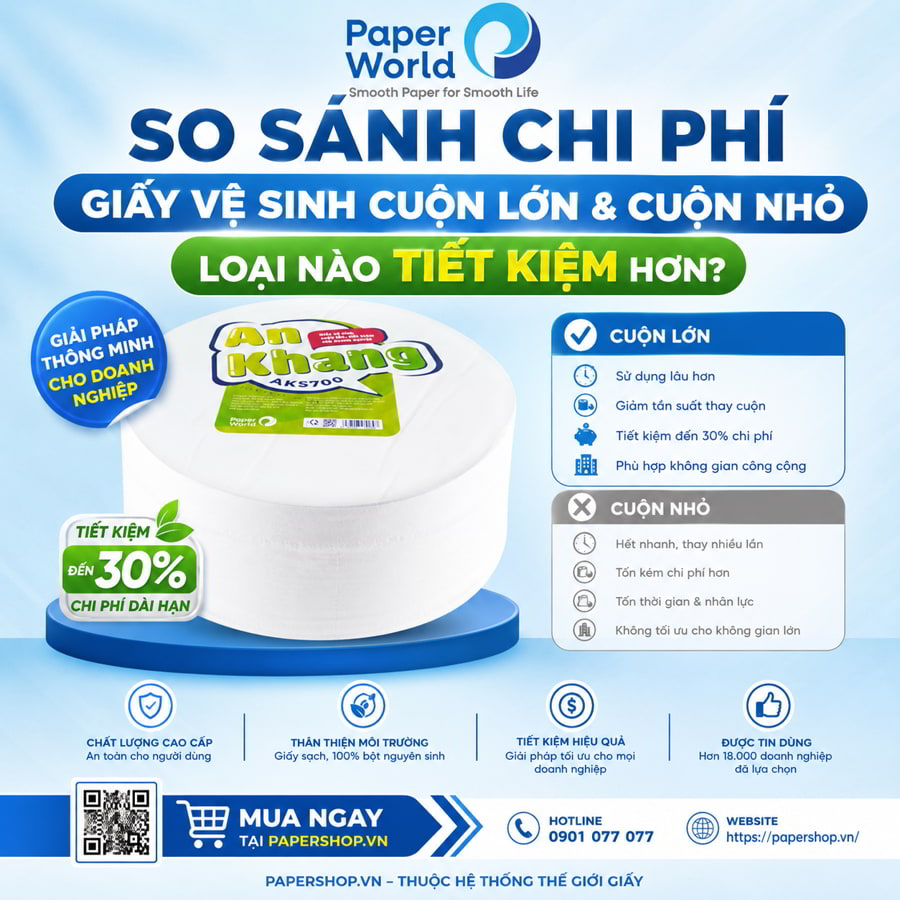 So sánh chi phí sử dụng giấy vệ sinh cuộn lớn và cuộn nhỏ
