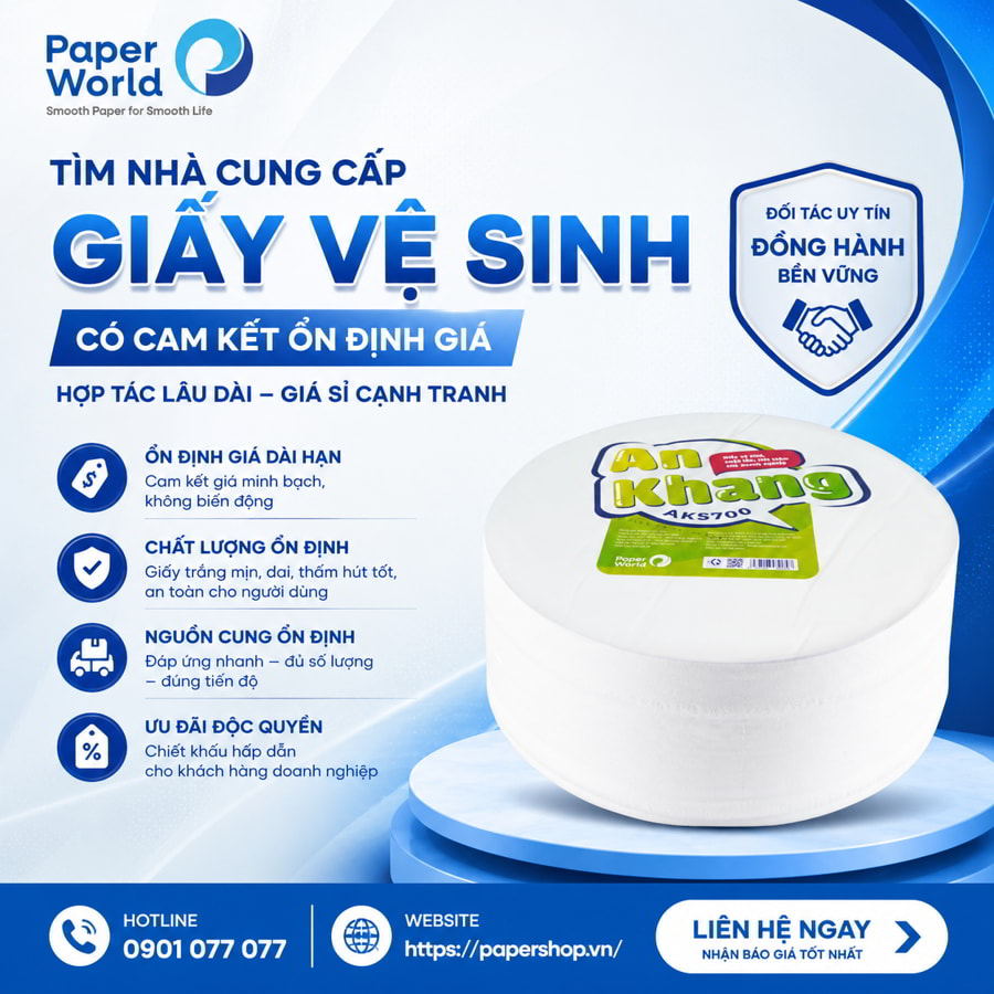 Tìm nhà cung cấp giấy vệ sinh có cam kết ổn định giá