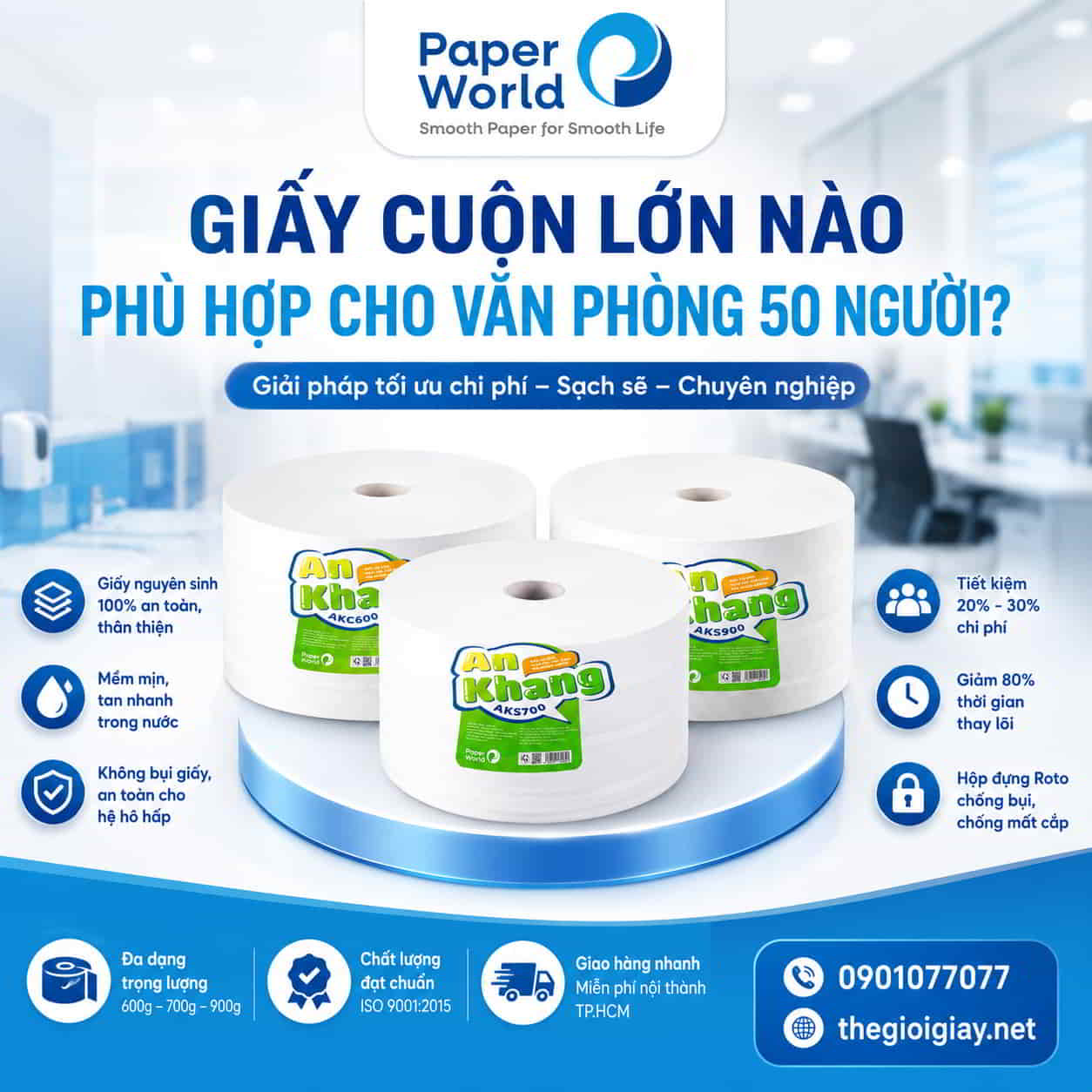 Hình ảnh lựa chọn giấy cuộn lớn phù hợp cho văn phòng 50 người