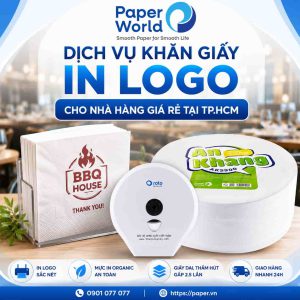 Poster quảng cáo dịch vụ khăn giấy in logo cho nhà hàng tại TP.HCM của Paper World với khăn ăn in logo, giấy cuộn lớn và hộp đựng giấy chuyên dụng.