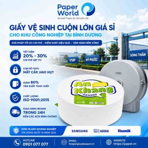Giấy vệ sinh cuộn lớn An Khang dành cho khu công nghiệp và nhà máy tại Bình Dương, giải pháp tiết kiệm chi phí vật tư tiêu hao cho doanh nghiệp.
