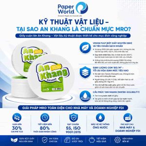 Giấy vệ sinh cuộn lớn An Khang AKS900 được sản xuất từ bột giấy nguyên sinh Virgin Pulp, định lượng 18gsm và cấu trúc tan nhanh trong nước, đáp ứng tiêu chuẩn MRO cho nhà máy và doanh nghiệp FDI.